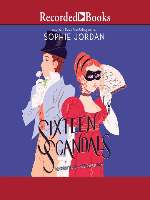 Title details for Sixteen Scandals by Sophie Jordan - Available